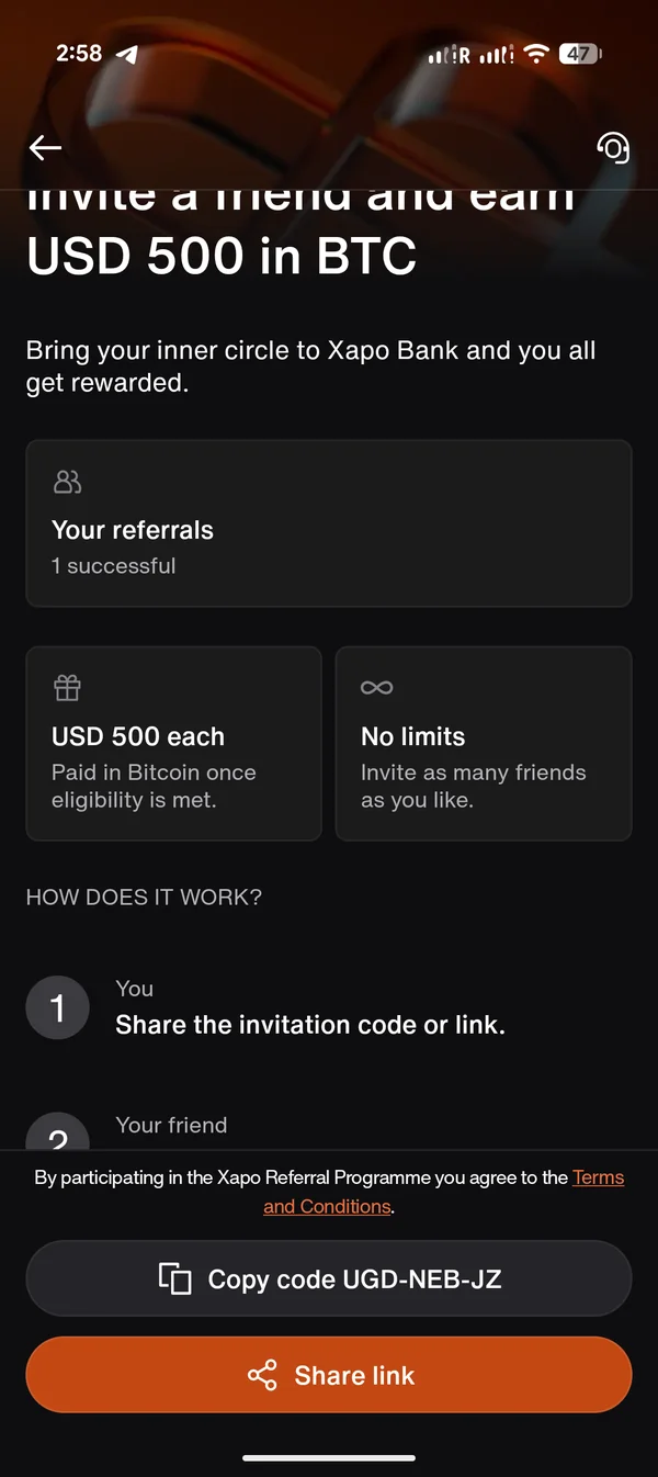 Xapo Bank Referral Programme screen — 'Invite a friend and earn USD 500 in BTC' with '1 successful' counter (my first validated referral)